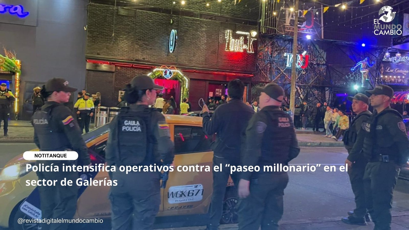 Policía intensifica operativos contra el “paseo millonario” en el sector de Galerías