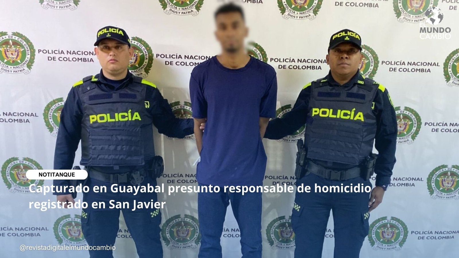 Capturado en Guayabal presunto responsable de homicidio registrado en San Javier