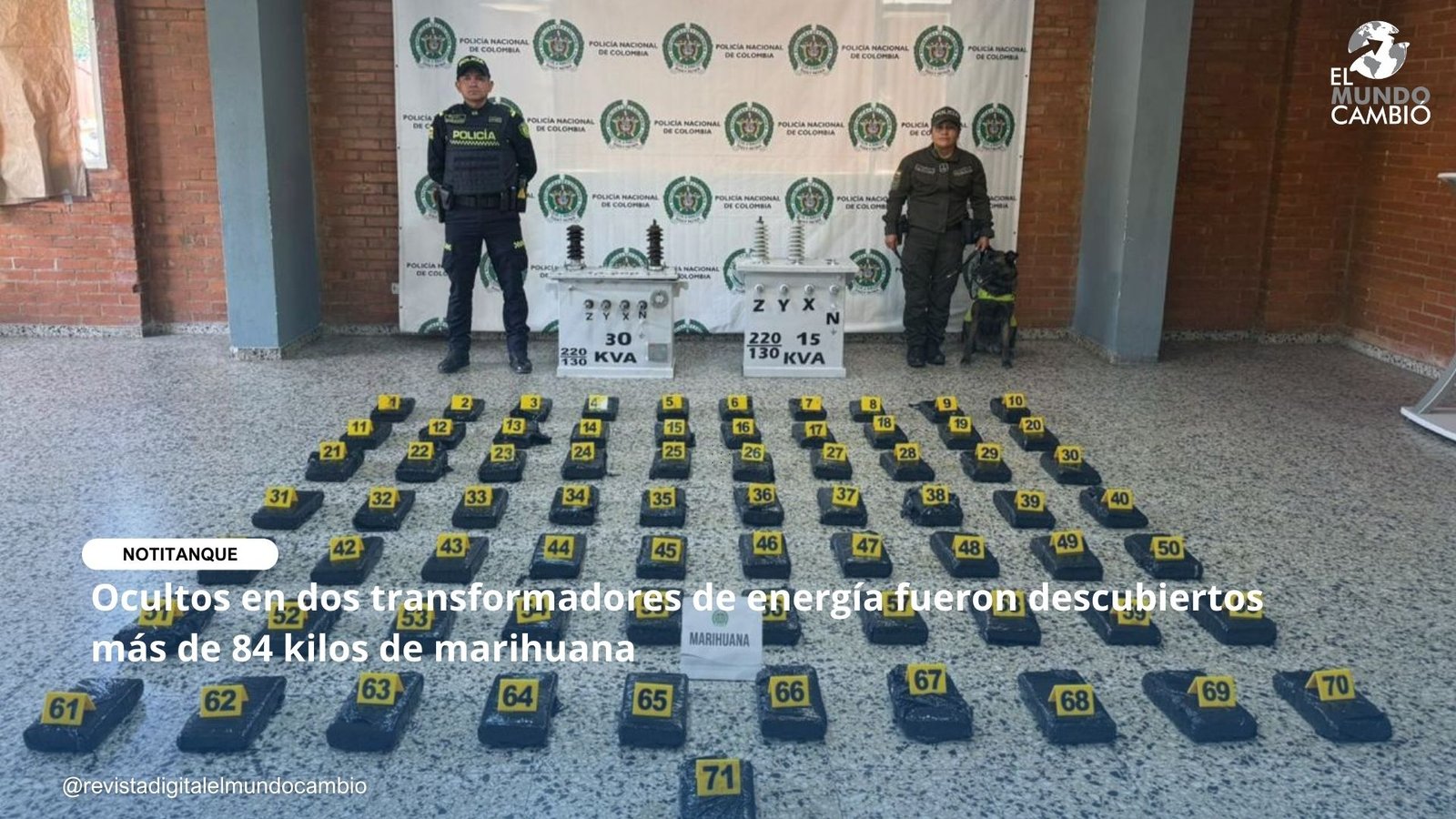 Ocultos en dos transformadores de energía fueron descubiertos más de 84 kilos de marihuana