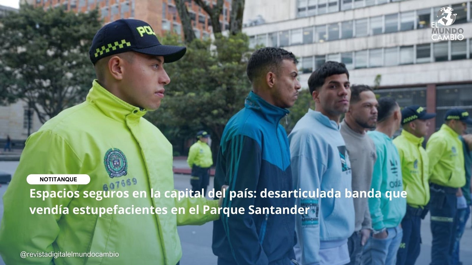 Espacios seguros en la capital del país: desarticulada banda que vendía estupefacientes en el Parque Santander