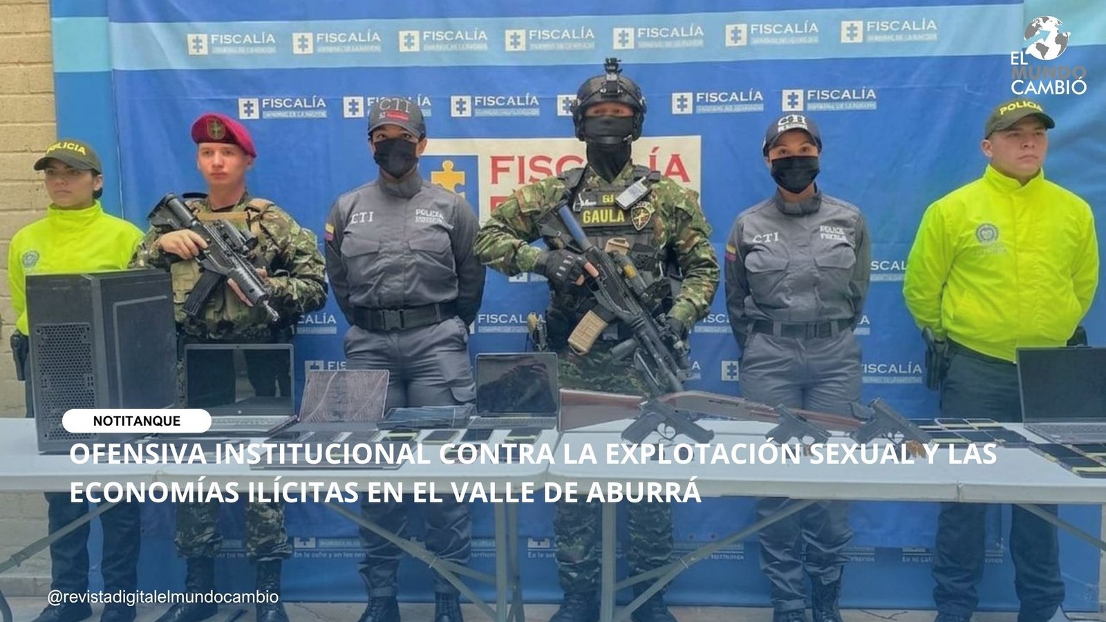 OFENSIVA INSTITUCIONAL CONTRA LA EXPLOTACIÓN SEXUAL Y LAS ECONOMÍAS ILÍCITAS EN EL VALLE DE ABURRÁ