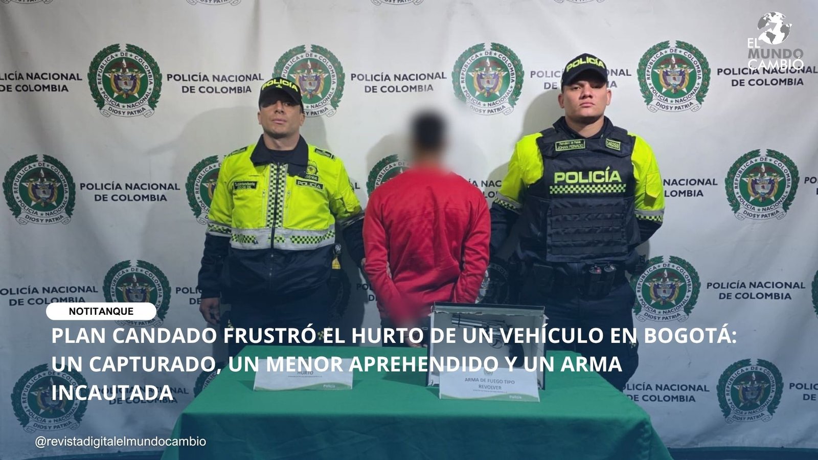 PLAN CANDADO FRUSTRÓ EL HURTO DE UN VEHÍCULO EN BOGOTÁ: UN CAPTURADO, UN MENOR APREHENDIDO Y UN ARMA INCAUTADA