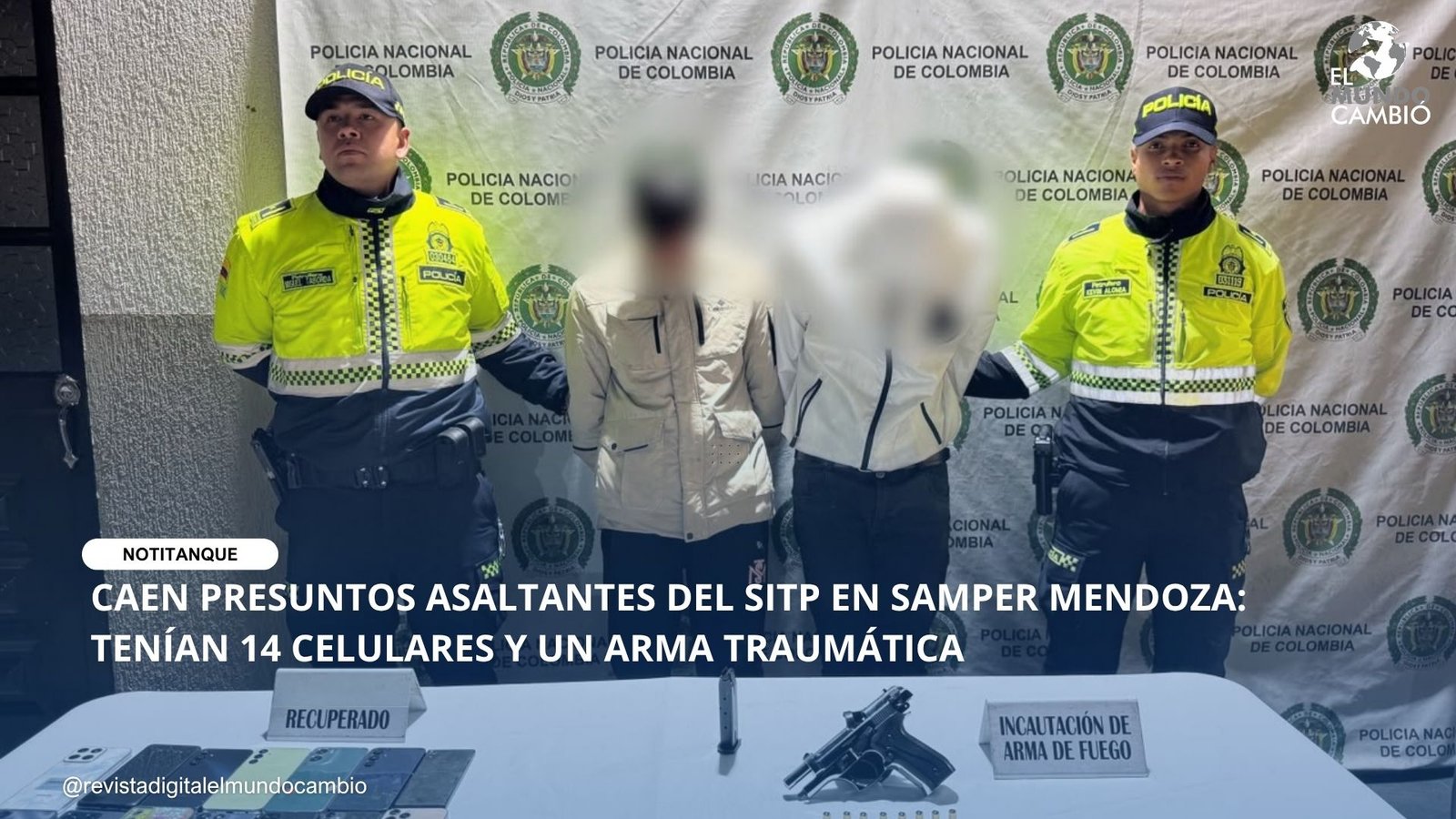 CAEN PRESUNTOS ASALTANTES DEL SITP EN SAMPER MENDOZA: TENÍAN 14 CELULARES Y UN ARMA TRAUMÁTICA