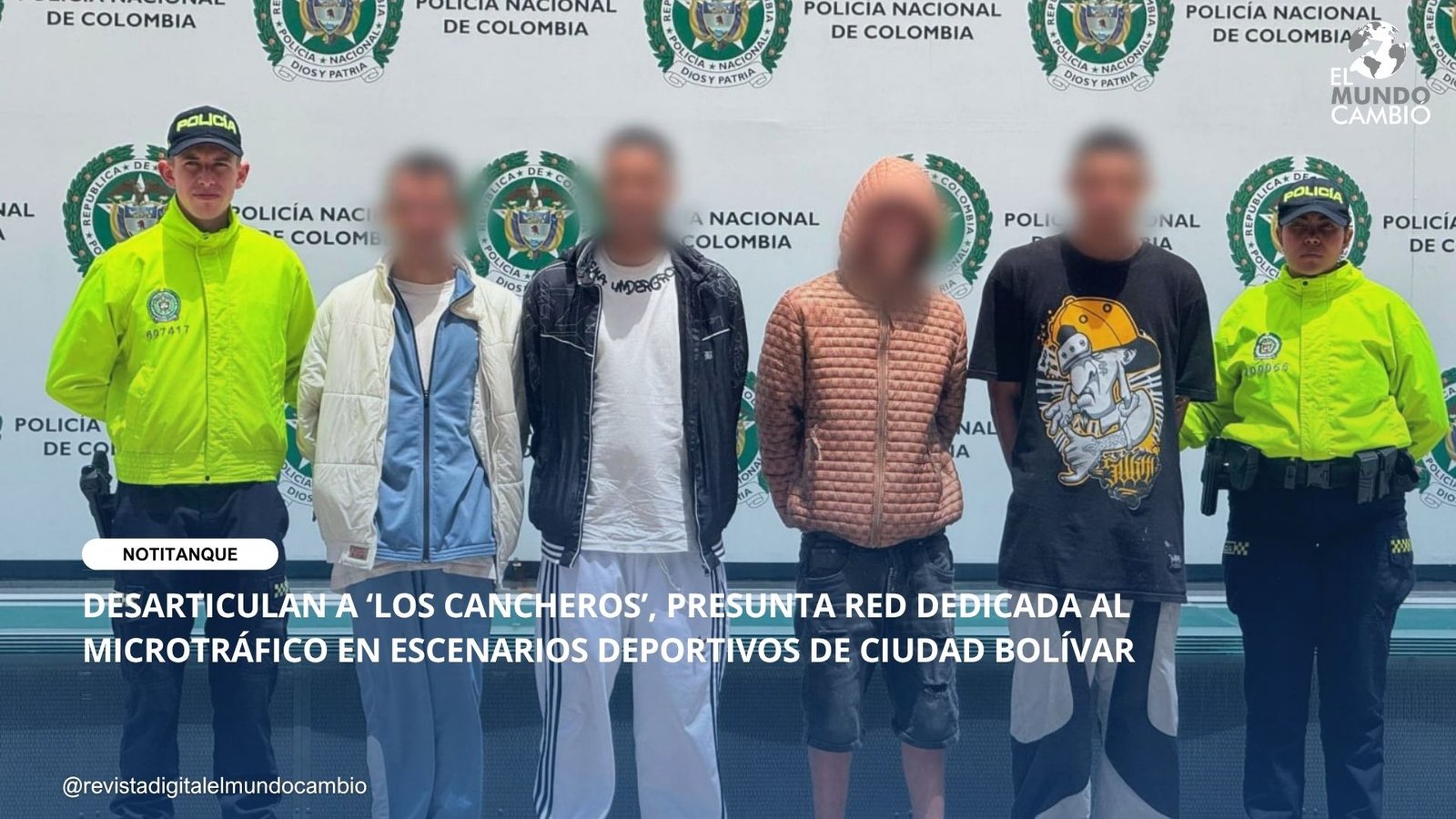 DESARTICULAN A ‘LOS CANCHEROS’, PRESUNTA RED DEDICADA AL MICROTRÁFICO EN ESCENARIOS DEPORTIVOS DE CIUDAD BOLÍVAR