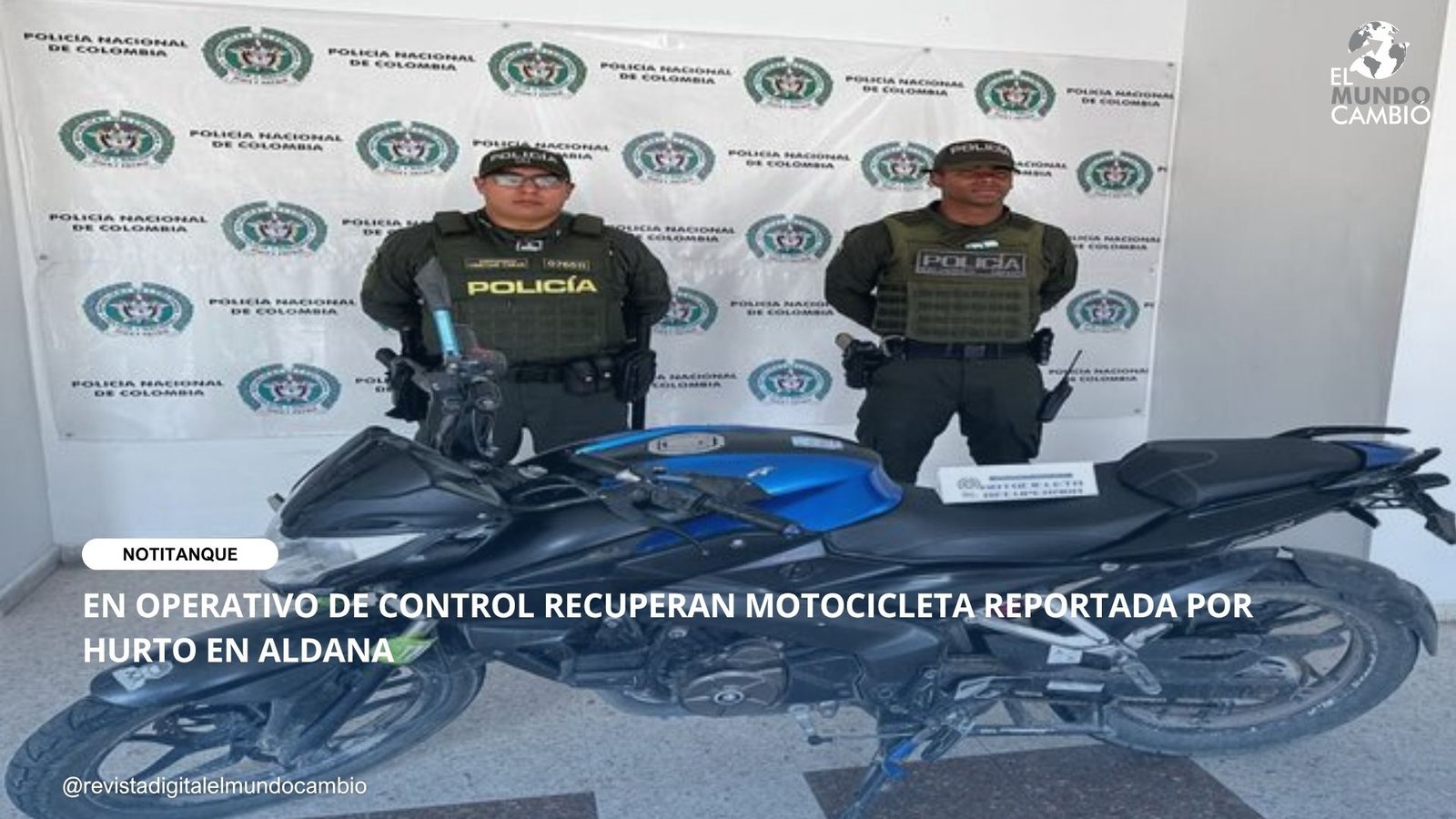 EN OPERATIVO DE CONTROL RECUPERAN MOTOCICLETA REPORTADA POR HURTO EN ALDANA