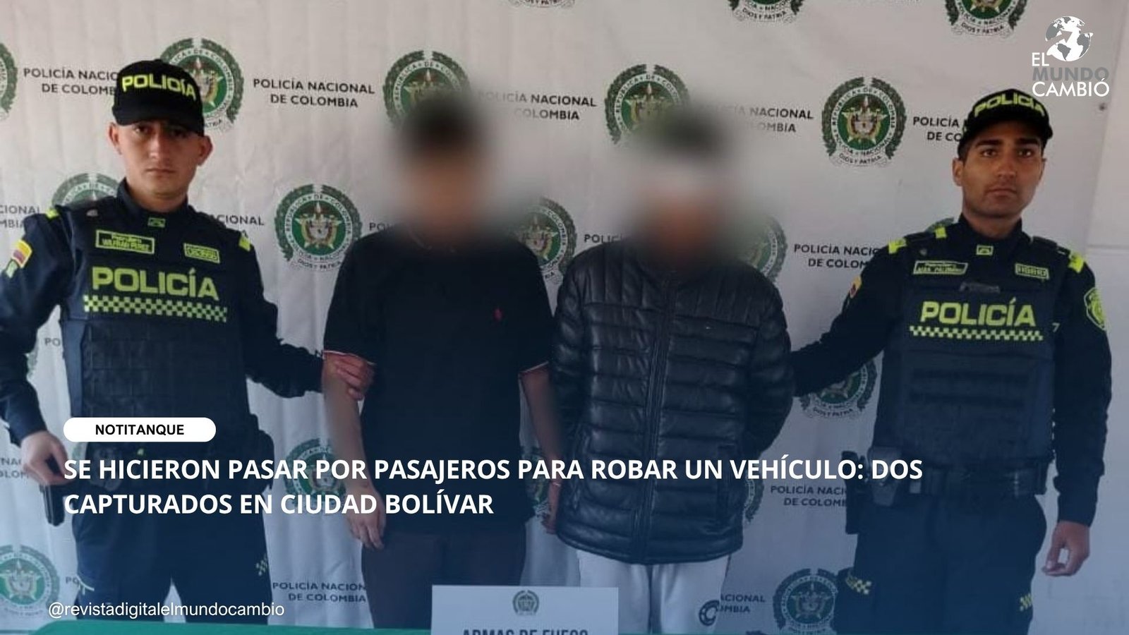 SE HICIERON PASAR POR PASAJEROS PARA ROBAR UN VEHÍCULO: DOS CAPTURADOS EN CIUDAD BOLÍVAR