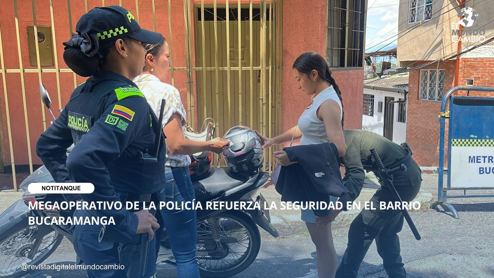 MEGAOPERATIVO DE LA POLICÍA REFUERZA LA SEGURIDAD EN EL BARRIO BUCARAMANGA