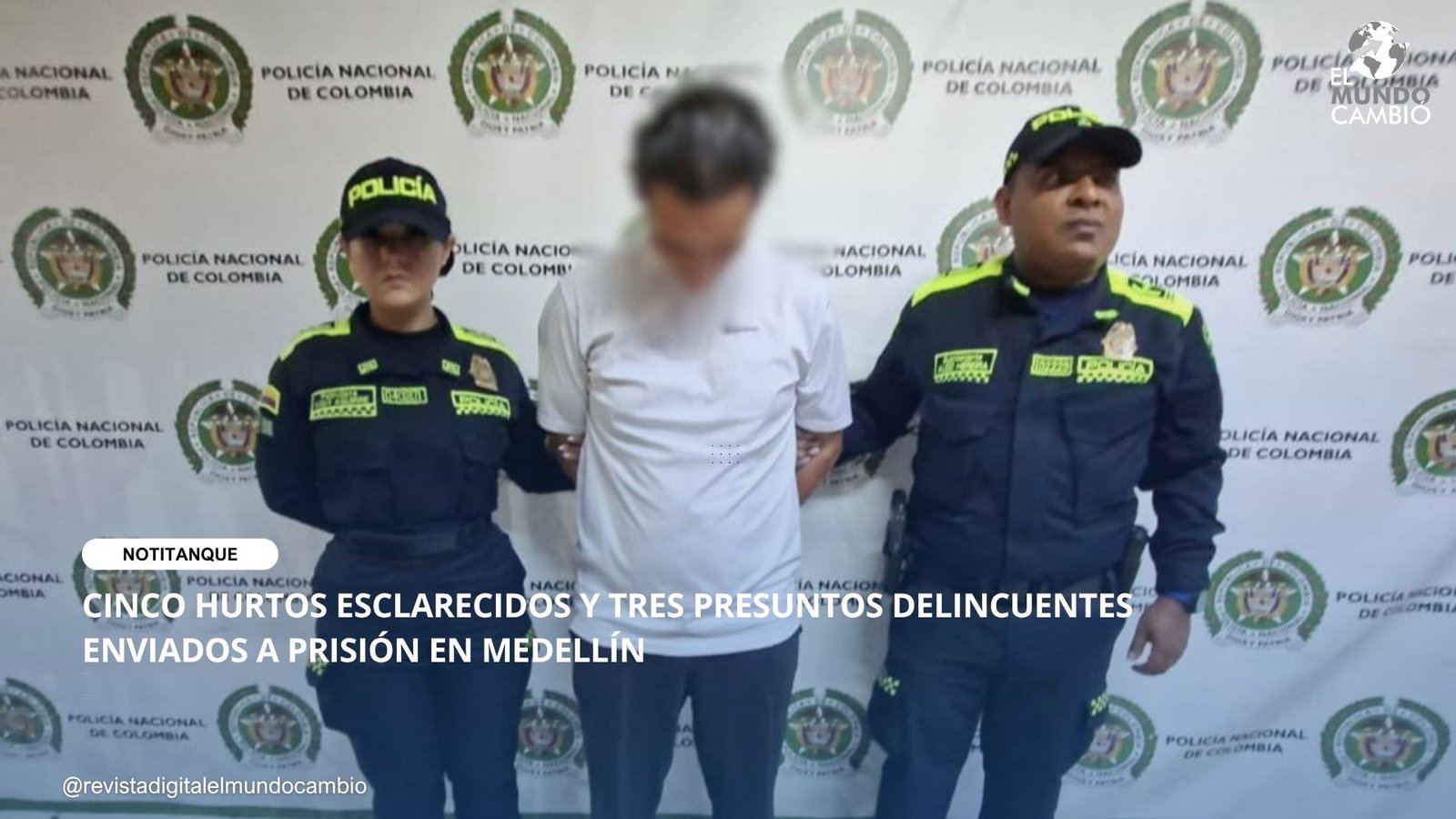 CINCO HURTOS ESCLARECIDOS Y TRES PRESUNTOS DELINCUENTES ENVIADOS A PRISIÓN EN MEDELLÍN