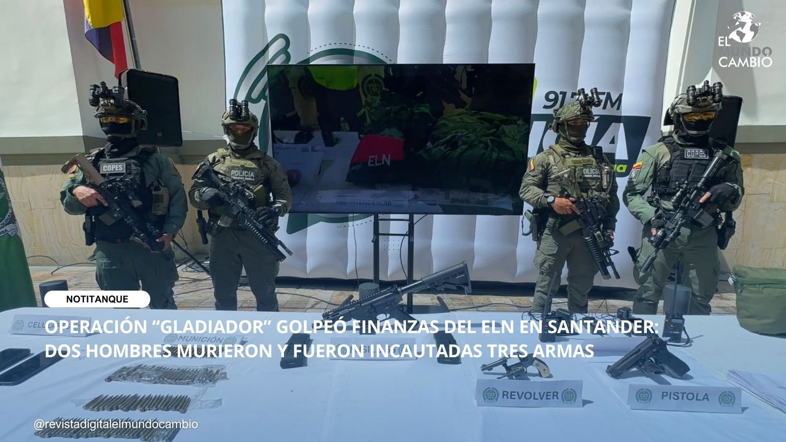 OPERACIÓN “GLADIADOR” GOLPEÓ FINANZAS DEL ELN EN SANTANDER: DOS HOMBRES MURIERON Y FUERON INCAUTADAS TRES ARMAS