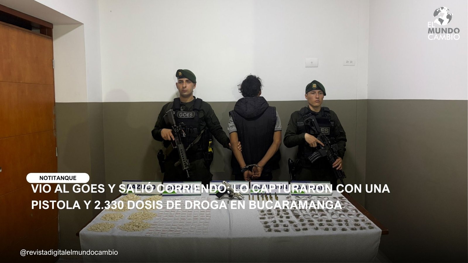 VIO AL GOES Y SALIÓ CORRIENDO: LO CAPTURARON CON UNA PISTOLA Y 2.330 DOSIS DE DROGA EN BUCARAMANGA