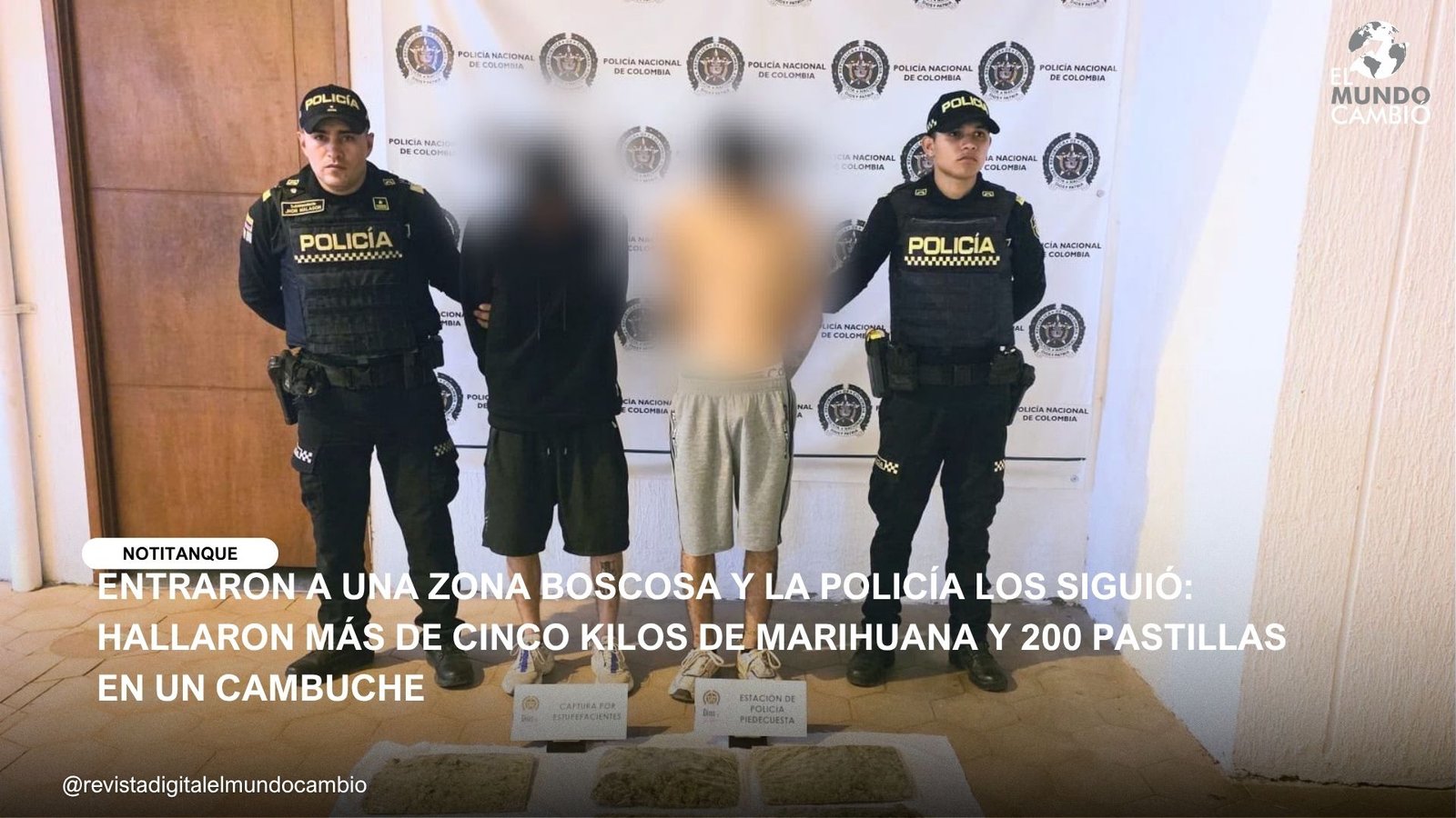 ENTRARON A UNA ZONA BOSCOSA Y LA POLICÍA LOS SIGUIÓ: HALLARON MÁS DE CINCO KILOS DE MARIHUANA Y 200 PASTILLAS EN UN CAMBUCHE