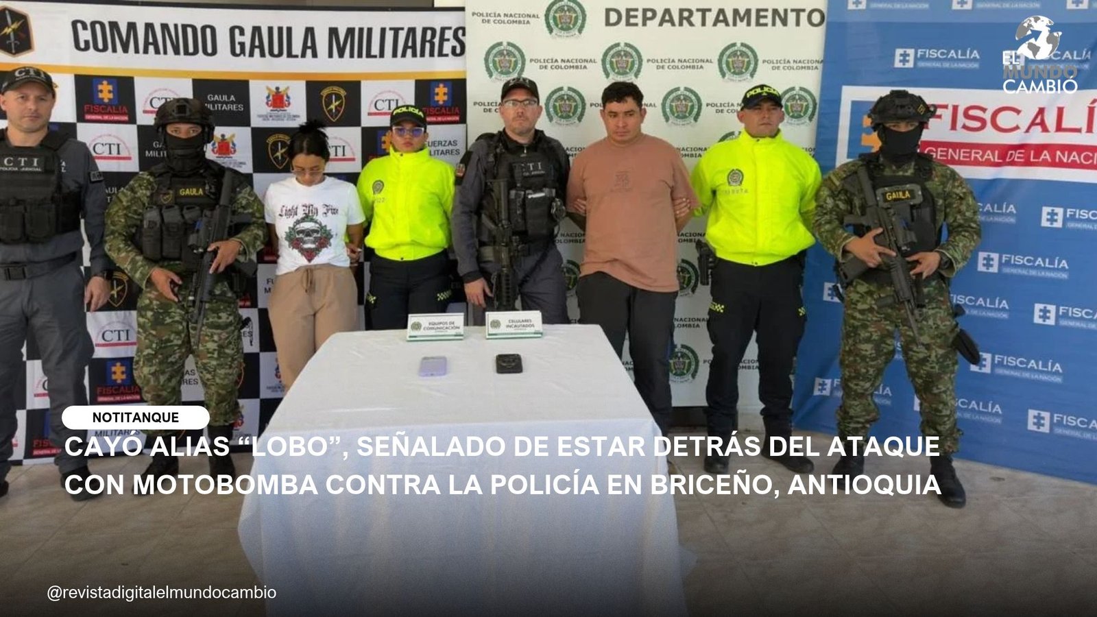 CAYÓ ALIAS “LOBO”, SEÑALADO DE ESTAR DETRÁS DEL ATAQUE CON MOTOBOMBA CONTRA LA POLICÍA EN BRICEÑO, ANTIOQUIA