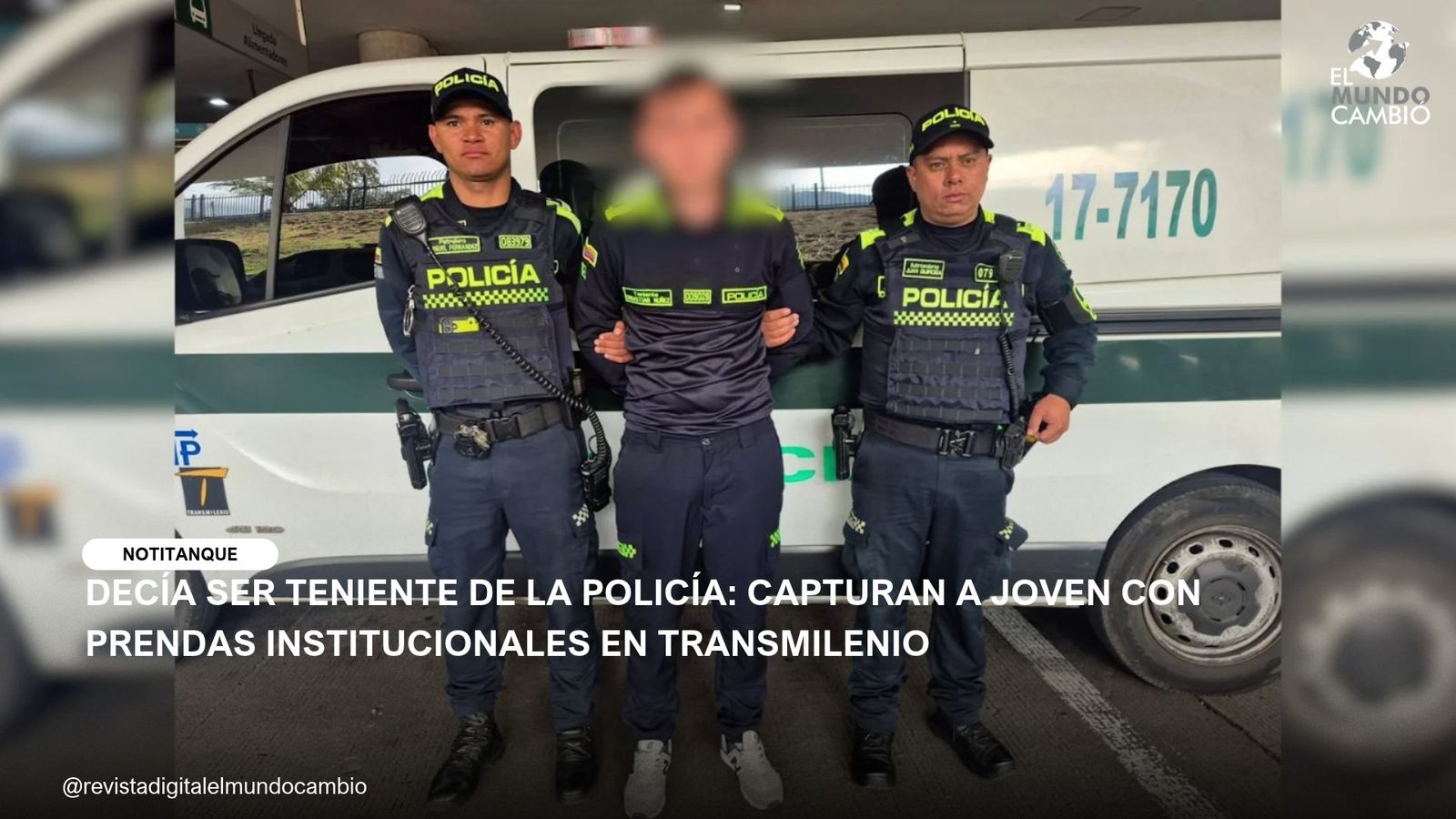 DECÍA SER TENIENTE DE LA POLICÍA: CAPTURAN A JOVEN CON PRENDAS INSTITUCIONALES EN TRANSMILENIO